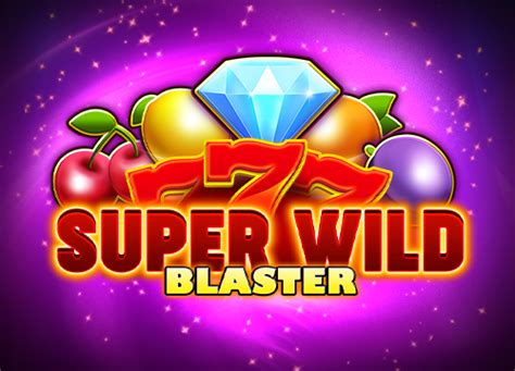 Super Wild Blaster 888 Casino